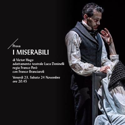 I miserabili - Teatro Comunale Giuseppe Verdi - Pordenone
